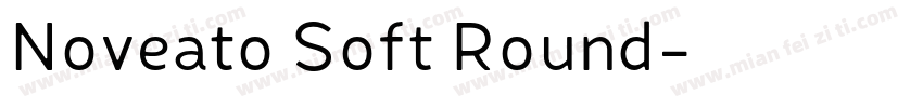 Noveato Soft Round字体转换